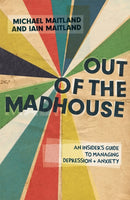 Out of the Madhouse