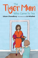 The Tiger Mum Who Came to Tea-9781785924453