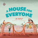 A House for Everyone : A Story to Help Children Learn about Gender Identity and Gender Expression-9781785924484
