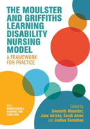 The Moulster and Griffiths Learning Disability Nursing Model : A Framework for Practice-9781785924804