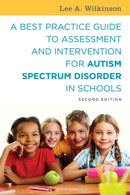 A Best Practice Guide to Assessment and Intervention for Autism Spectrum Disorder in Schools, Second Edition-9781785927041