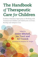 Handbook of Therapeutic Care for Children