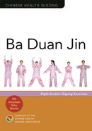 Ba Duan Jin : Eight-Section Qigong Exercises-9781785929847
