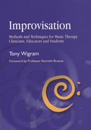 Improvisation : Methods and Techniques for Music Therapy Clinicians, Educators, and Students-9781785929946