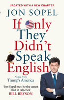 If Only They Didn''t Speak English