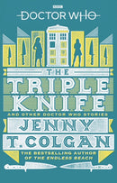 Doctor Who : The Triple Knife and Other Doctor Who Stories-9781785943713