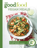 Good Food: Vegan Meals : 110 delicious plant-based dishes-9781785943973