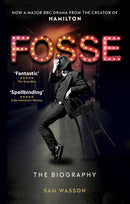 Fosse : The Biography-9781785944499