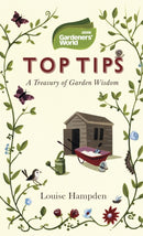 Gardeners'' World Top Tips