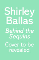 Behind the Sequins