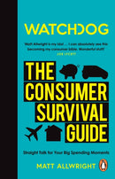 Watchdog: The Consumer Survival Guide