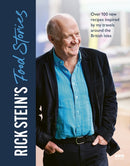 Rick Stein''s Food Stories