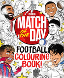 The Match of the Day Football Colouring Book-9781785949869