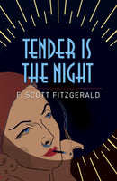 Tender is the Night-9781785996290