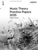 Music Theory Practice Papers 2025, Abrsm Grade 1-9781786011657