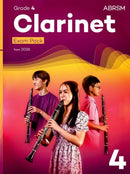 Clarinet Exam Pack from 2026, ABRSM Grade 4 : Selected from the syllabus from 2026. Clarinet Part, Piano Accompaniment, Scales & Sight-Reading-9781786016393