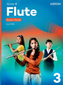 Flute Exam Pack from 2026, ABRSM Grade 3 : Selected from the syllabus from 2026. Flute Part, Piano Accompaniment, Scales & Sight-Reading-9781786016508