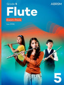 Flute Exam Pack from 2026, ABRSM Grade 5 : Selected from the syllabus from 2026. Flute Part, Piano Accompaniment, Scales & Sight-Reading-9781786016522