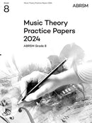 Music Theory Practice Papers 2024, ABRSM Grade 8