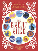 The Great Race : The Story of the Chinese Zodiac-9781786037312