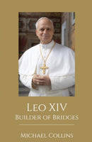 Leo XIV : Builder of Bridges-9781786052681
