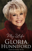 Gloria Hunniford: My Life - The Autobiography-9781786068316