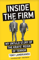 Inside the Firm - The Untold Story of The Krays' Reign of Terror-9781786068446