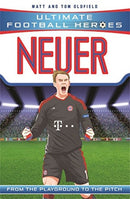 Ultimate Football Heroes: Neuer (Super Stoppers 9)-9781786069153