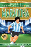 Classic Football Heroes: Maradona (Top Ballers 4) : Collect them all!-9781786069245