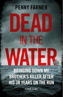Dead in the Water : The book that inspired the new major Amazon Prime series-9781786069665