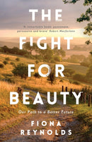 The Fight for Beauty : Our Path to a Better Future-9781786071040
