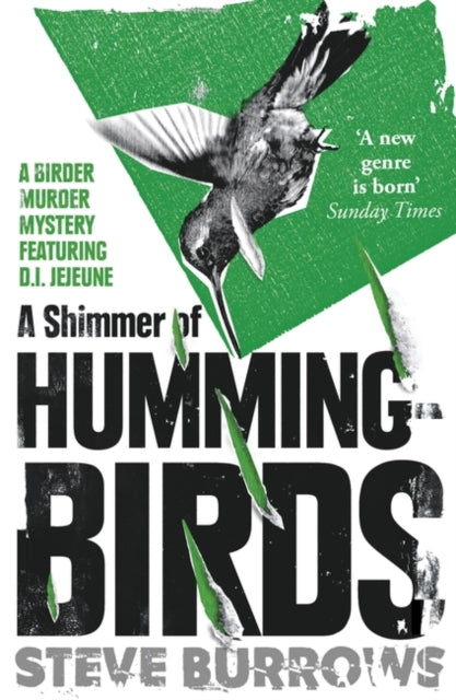 A Shimmer of Hummingbirds : A Birder Murder Mystery-9781786072337