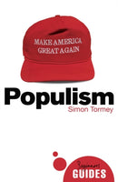 Populism : A Beginner's Guide-9781786076137