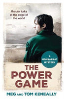 The Power Game : The Monsarrat Series-9781786076878