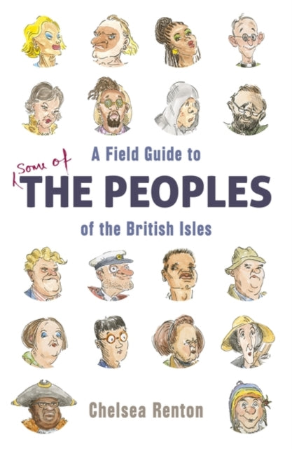 A Field Guide to the Peoples of the British Isles-9781786076922