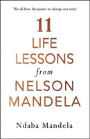 11 Life Lessons from Nelson Mandela-9781786090577