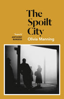 The Spoilt City (The Balkan Trilogy 2)