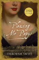 Pleasing Mr Pepys : A vibrant tale of history brought to life-9781786154187