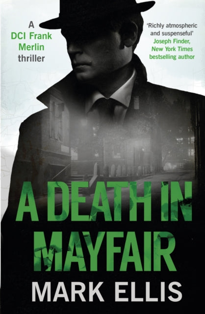 A Death in Mayfair : A gripping World War 2 mystery-9781786156723