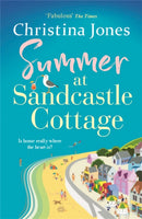 Summer at Sandcastle Cottage : Curl up with the MOST joyful, escapist read...-9781786157287