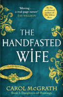The Handfasted Wife : The Daughters of Hastings Trilogy-9781786157324