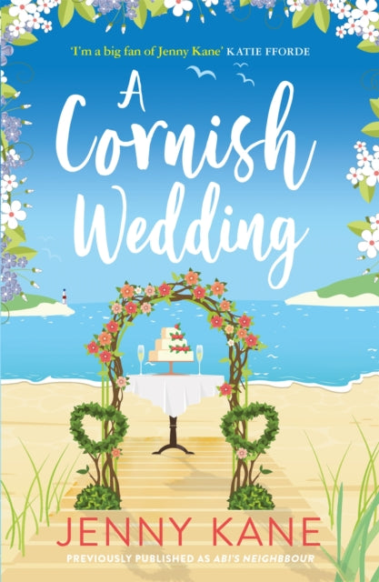 A Cornish Wedding : a heart-warming and uplifting summer romance-9781786157843