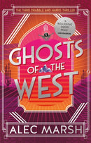 Ghosts of the West : Don't miss the new action-packed Drabble and Harris thriller!-9781786158062