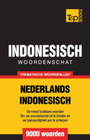 Thematische woordenschat Nederlands-Indonesisch - 9000 woorden-9781786164919