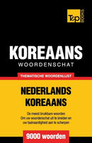 Thematische woordenschat Nederlands-Koreaans - 9000 woorden-9781786165534