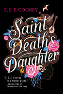 Saint Death's Daughter: 2023 World Fantasy Award Winner! : Volume 1-9781786184702