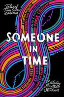 Someone in Time : Tales of Time-Crossed Romance-9781786185099