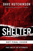 Shelter : The Aftermath Book One Volume 1-9781786186461