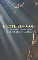 Earthed in God : Four movements of spiritual growth-9781786220554