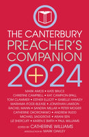 The 2024 Canterbury Preacher's Companion : 150 complete sermons for Sundays, Festivals and Special Occasions - Year B-9781786225085